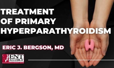 Treatment of Primary Hyperparathyroidism
